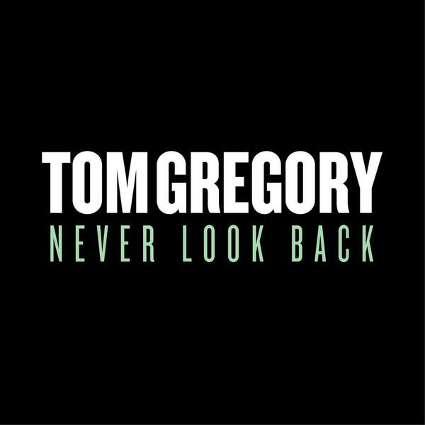 Never look back